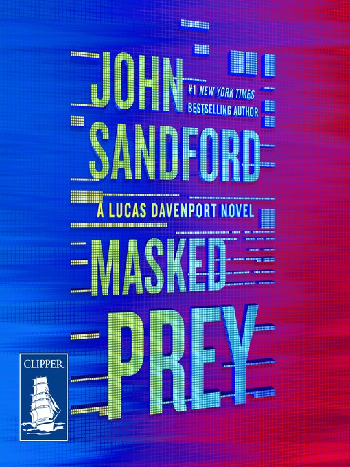 Title details for Masked Prey by John Sandford - Available